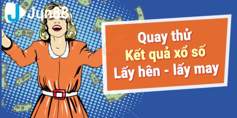 Quay Thử XSMN Và Phương Pháp Dự Đoán Kết Quả Xổ Số 2 Giới thiệu chi tiết về cách sử dụng ứng dụng quay thử XSMN