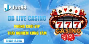 DB Live Casino Phòng Chơi VIP: Trải Nghiệm Xứng Tầm Cho Những Nhà Đầu Tư Thực Thụ 4 db live casino phong choi vip trai nghiem xung tam