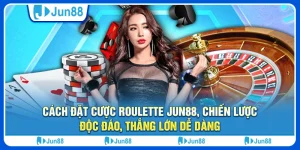 Cách đặt cược roulette Jun88, chiến lược độc đáo, thắng lớn dễ dàng 2 cach-dat-cuoc-roulette-jun88-chien-luoc-doc-dao-thang-lon-de-dang