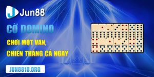 Cờ Domino Cách Chơi Dễ Dàng Và Bí Quyết Trở Thành Cao Thủ 6 co domino choi mot van chien thang ca ngay