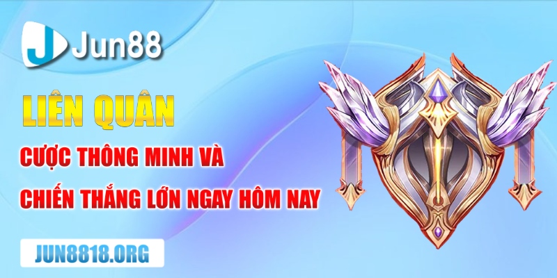 Liên Quân Cược Thông Minh Và Chiến Thắng Lớn Ngay Hôm Nay 1 lien quan cuoc thong minh va chien thang lon ngay hom nay